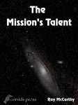 The Mission’s Talent